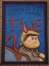 TRUMP TIME CRIME PARODY SKETCH CARD GPK GEEPEEKAY (1/1) HAND DRAWN DONALD DUMP picture