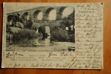 Railway and Enclosure Bridges L'Alzette River, Luxembourg postcard pmk 1900 picture