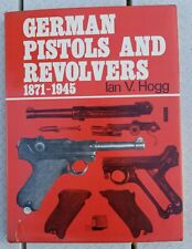 1971 German Pistols & Revolvers 1871-1945 Hardcover Book w/ DJ by Ian V Hogg VTG picture