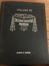 Perpetual Troubleshooters Manual Volume VI (6) by John F Rider 1947 picture