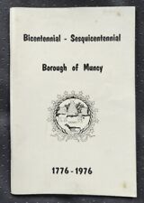BICENTENNIAL ~ SESQUICENTENNIAL BOOK BOROUGH OF MUNCY PENNSYLVANIA 1776-1976 picture