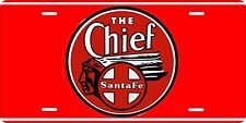 the Chief Santa Fe Railroad  Car Truck License plate Train Art Logo Locomotives picture