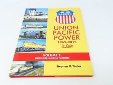 Morning Sun: Union Pacific Power 1965-2015 Vol1 by Stephen M Timko ©2017 HC Book picture