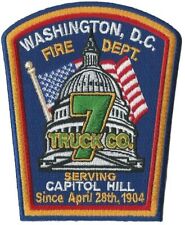 DCFD Truck 7 Serving Capitol Hill NEW Fire Patch  picture