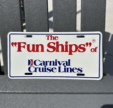 Vintage  “The Fun Ships” Of Carnival Cruise Lines Metal Front License Plate NEW picture