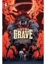Ain't No Grave #1 (of 5) 2nd Printing picture