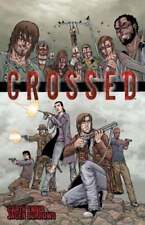 Crossed, Volume 1 by Garth Ennis: Used picture