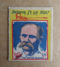 1937 RIPLEY'S BELIEVE IT OR NOT BLACK BART THE STAGE ROBBER CARD #14 picture