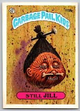 1986 Topps Garbage Pail Kids series 3 Still Jill 119b picture