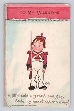 To My Valentine A Little soldier Grand and Gay..... VINTAGE POSTCARD 1462 picture
