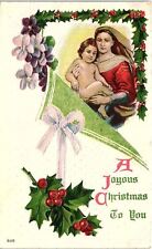 c1915 JOYOUS CHRISTMAS MARY BABY JESUS HOLLY FLOWERS EMBOSSED POSTCARD 41-203 picture