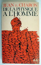 LIVRE DE 1965 ***** DE LA PHYSIQUE À L'HOMME ***** 1965'S FRENCH BOOK picture
