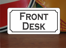 Front Desk Metal Sign picture