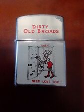 VINTAGE NESOR LIGHTER DIRTY OLD BROADS NEED LOVE TOO SAYING RISQUE picture