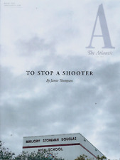 The Atlantic Monthly Magazine March 2024 To Stop a Shooter James Bond and More picture