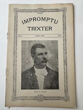 RARE VINTAGE 1915 IMPROMPTU TRIXTER VOL 1 NUMBER 1 MAGIC MAGAZINE TRICKS picture