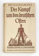 RARE Der Kampf um den deutschen Osten Erich Reimers Vintage WW2 Era German Book picture