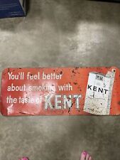 Vtg Kent Cigarette Red Metal Sign You'll Feel Better About Smoking 30