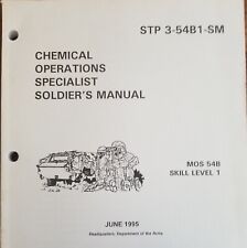 STP 3-54B1-SM Chemical Operations Specialist Soldier's Manual, MOS 54B, SL1, '95 picture