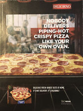 DiGiorno Frozen Pizza PRINT AD 2018 Crispy Pan Piping Hot Own Oven Not Delivery picture