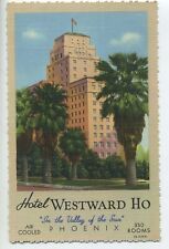 Vintage Postcard Hotel Westward Ho Valley of the Sun Phoenix 350 rooms A1 picture