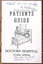 1962 TUCKER GA DOCTORS HOSPITAL PATIENTS GUIDE BOOKLET GEORGIA OSTEOPATHIC Z4326 picture