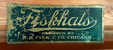Antique Original D.B Fisk & Co Chicago Millinery Fiskhats Brass Advertising Sign picture