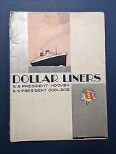 Dollar Liners - S.S. PRESIDENT HOOVER - S.S. PRESIDENT COOLIDGE - 1931 picture