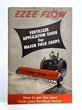 Vintage 1953 EZEE Flow Fertilizer Application Guide Manual Book Major Field Crop picture