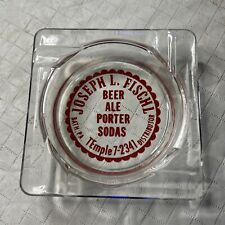 Vintage Glass Advertising Ashtray Joseph L. Fischl Beer Ale Bath Pa. picture