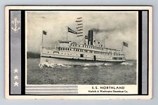 SS Northland, Ship, Transportation, Antique, Vintage c1939 Souvenir Postcard picture