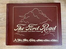 The Ford Road 75th Anniversary Of Ford Motor Company Book 1903-1978 picture