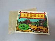 Vintage c1950s Automobile Decal Sticker - Yellowstone Park, Old Faithful Inn picture