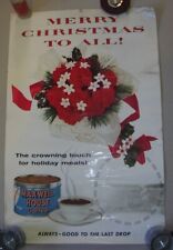 MAXWELL HOUSE Coffee, poster, 1954? - MERRY CHRISTMAS; Good to Last Drop; 22x33