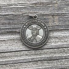 Vintage William Penn Founder Colony Pennsylvania Medal Charm FOB Pendant G6 picture