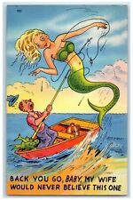 c1930's Fishermen Cached Mermaid My Wife Would Never Believe This One Postcard picture