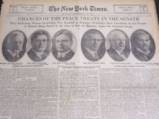 1919 SEPT 28 NY TIMES DRAMA SECTION - CHANCES OF PEACE TREATY SENATE - NT 7099 picture