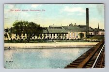 Norristown PA-Pennsylvania, City Water Works, Vintage c1912 Souvenir Postcard picture
