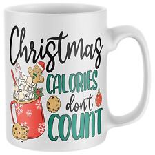 Christmas Calories Don�t Count Mug Funny Mugs Festive D�cor Xmas Gifts Coffee picture