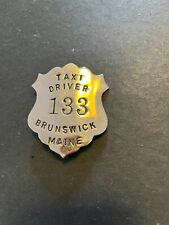 Beautiful Brunswick, Maine undated Taxi Driver badge, #133 w/original pin intact picture