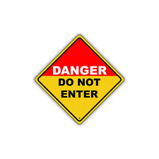 Danger Do Not Enter Diamond Sign No Trespassing Caution Aluminum Metal Sign12x12 picture
