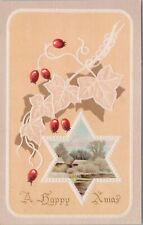 Holiday~A Happy XMas~Star~Leaves & Holly Berries PM 1910~Vintage Postcard picture