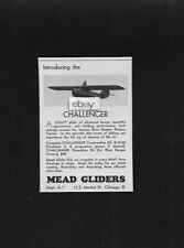 MEAD GLIDERS OF CHICAGO 1931 INTRODUCING THE CHALLENGER COMPLETE KIT $132.50 AD picture