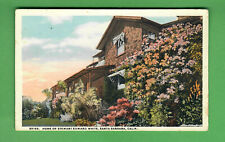 c. 1920 THEO SOHMER POSTCARD - HOME OF STEWART EDWARD WHITE  SANTA BARBARA CA picture
