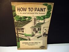 How To Paint In And Around The House Glidden Lewisburg Pa 1954 picture