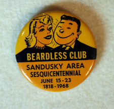 vintage 1968 SANDUSKY OHIO Sesquicentennial BEARDLESS CLUB Beard Button picture