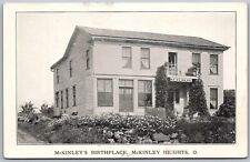 McKinley Height Ohio 1930s Postcard McKinley's Birthplace picture
