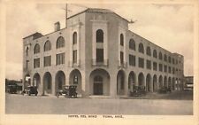 1928 ARIZONA PHOTO POSTCARD: STREET VIEW OF HOTEL DEL MING, YUMA, AZ picture