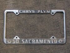 Vintage So. Sacramento Chrysler Plymouth Metal License Plate Frame Embossed Rare picture