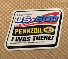 US 500 Inaugural Racing Michigan Speedway 1996 Pennzoil NASCAR GLOSSY STICKER picture